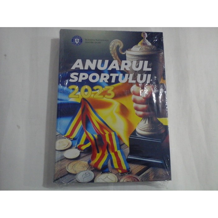 ANUARUL SPORTULUI 2023 - (sigilata) ANUARUL SPORTULUI 2023 - (sigilata)